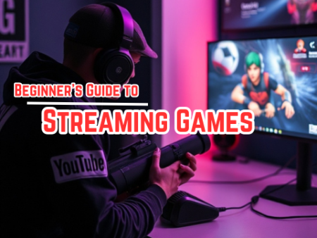 Beginner’s Guide to Streaming Games on YouTube and Twitch