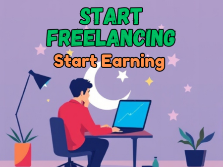 How to Start Freelancing in Pakistan – Complete Guide to Earning Online